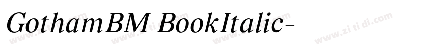 GothamBM BookItalic字体转换